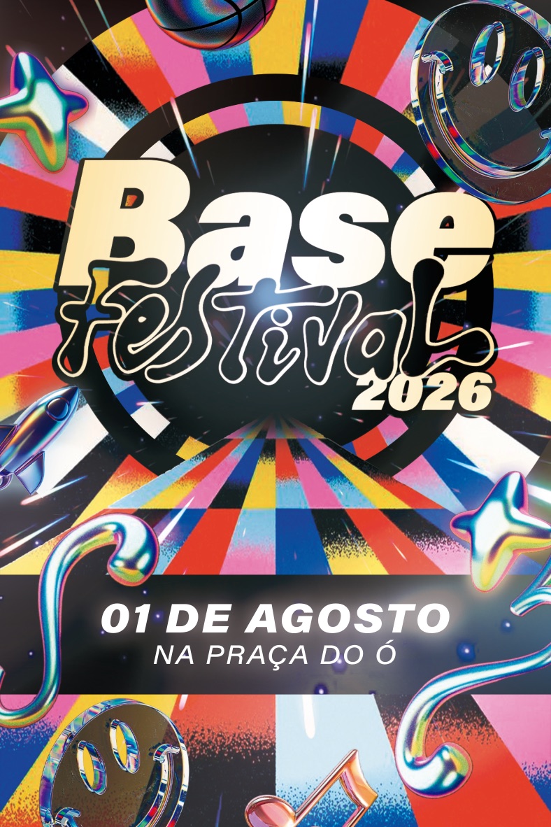 Cartaz oficial do Base Festival 2026 — 01 de agosto na Praça do Ó